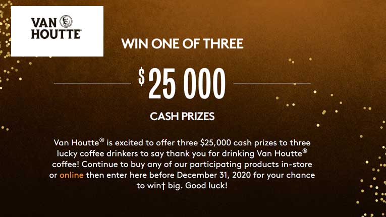 Van-Houtte-win-one-of-three-$25,000-in-Cash