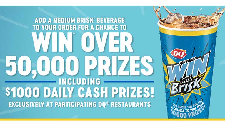 Dairy Queen Win-With-Brisk-Contest